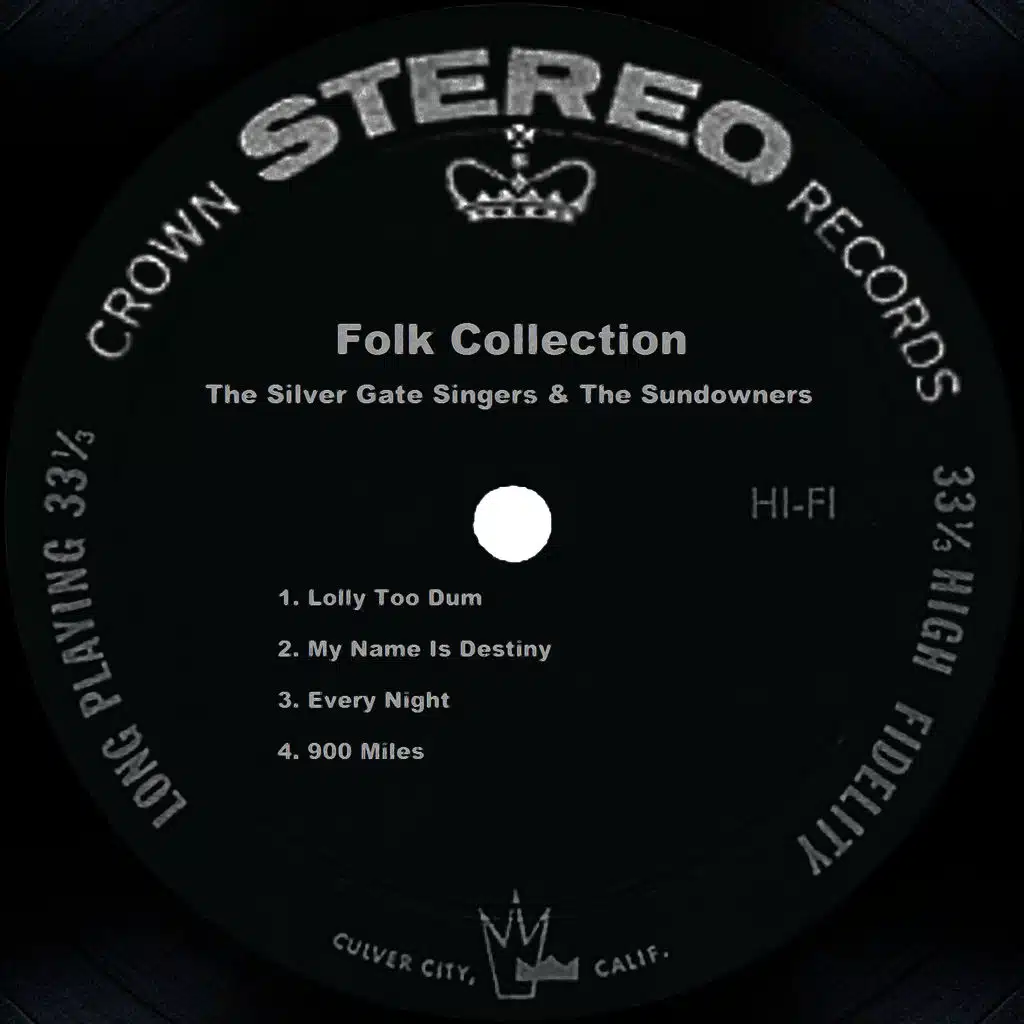 The Silver Gate Singers and The Sundowners