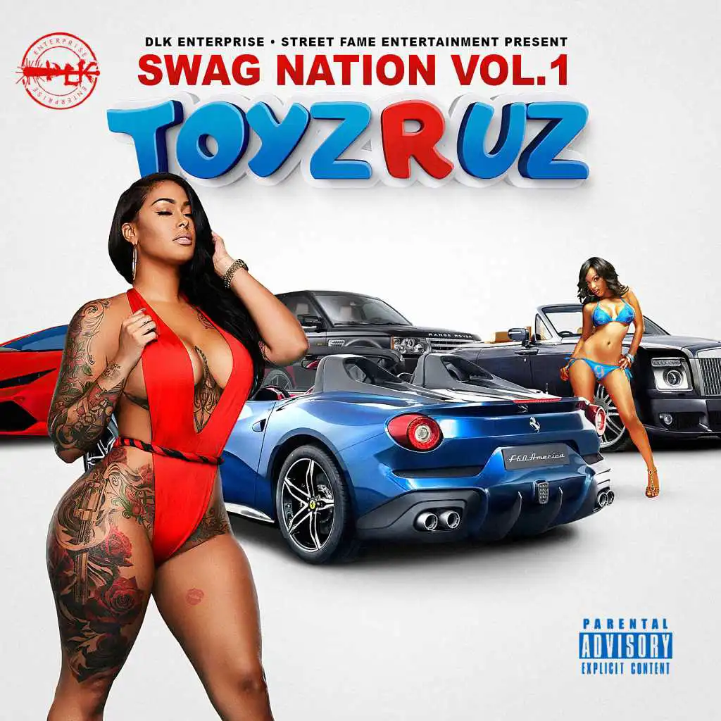 Swag Nation, Vol.1: Toyz R Uz