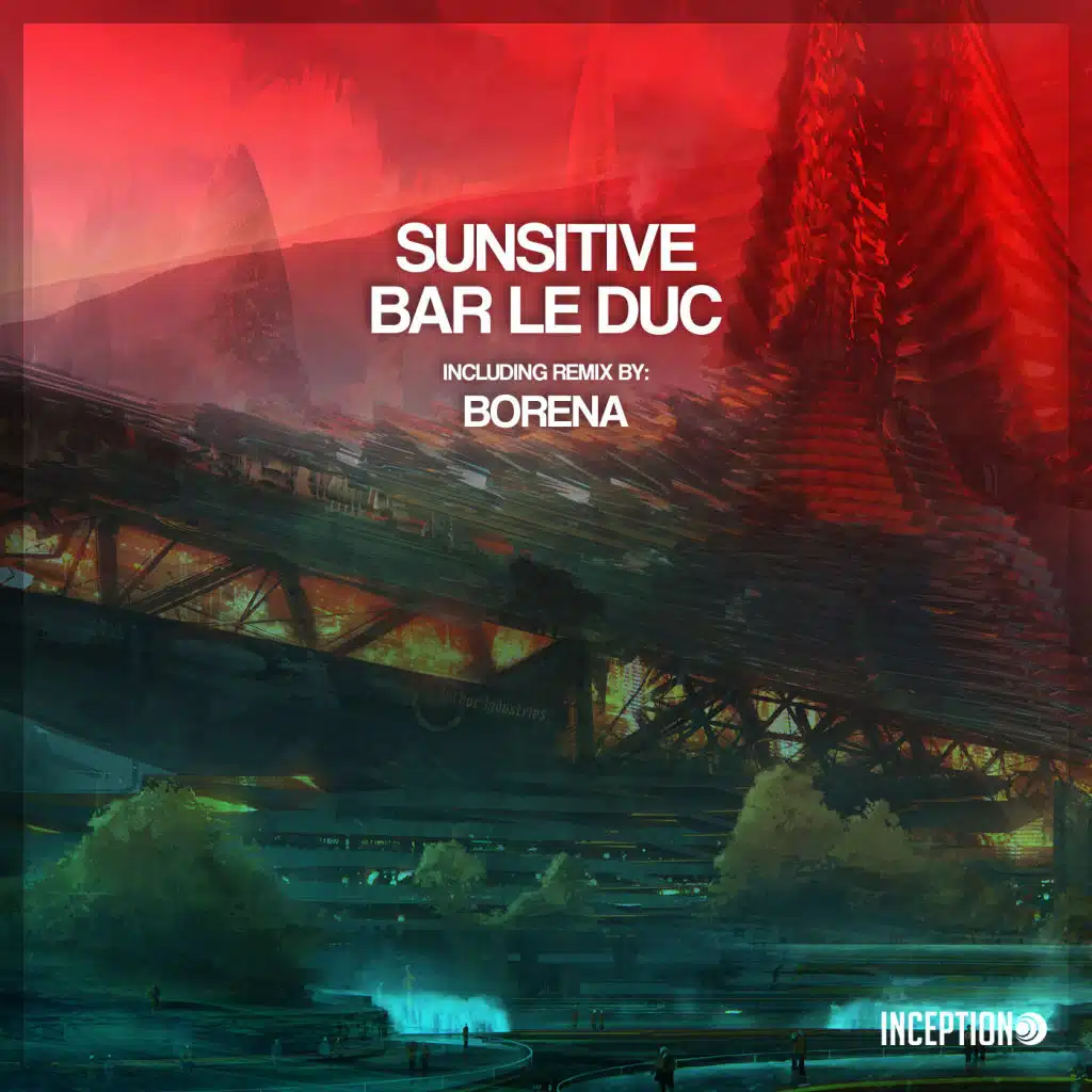 Bar Le Duc (Borena Remix)