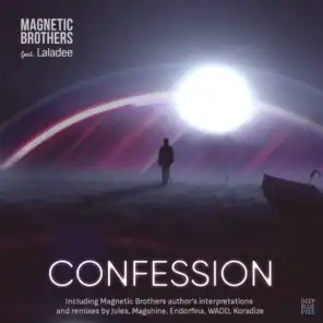 Confession (Magshine Remix)