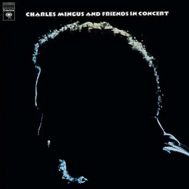 Charles Mingus And Friends In Concert (1996)