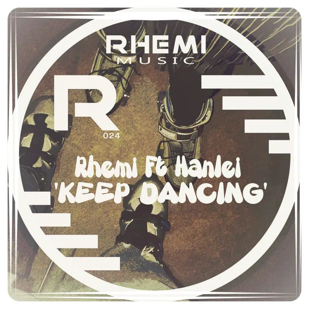 Keep Dancing (feat. Hanlei)