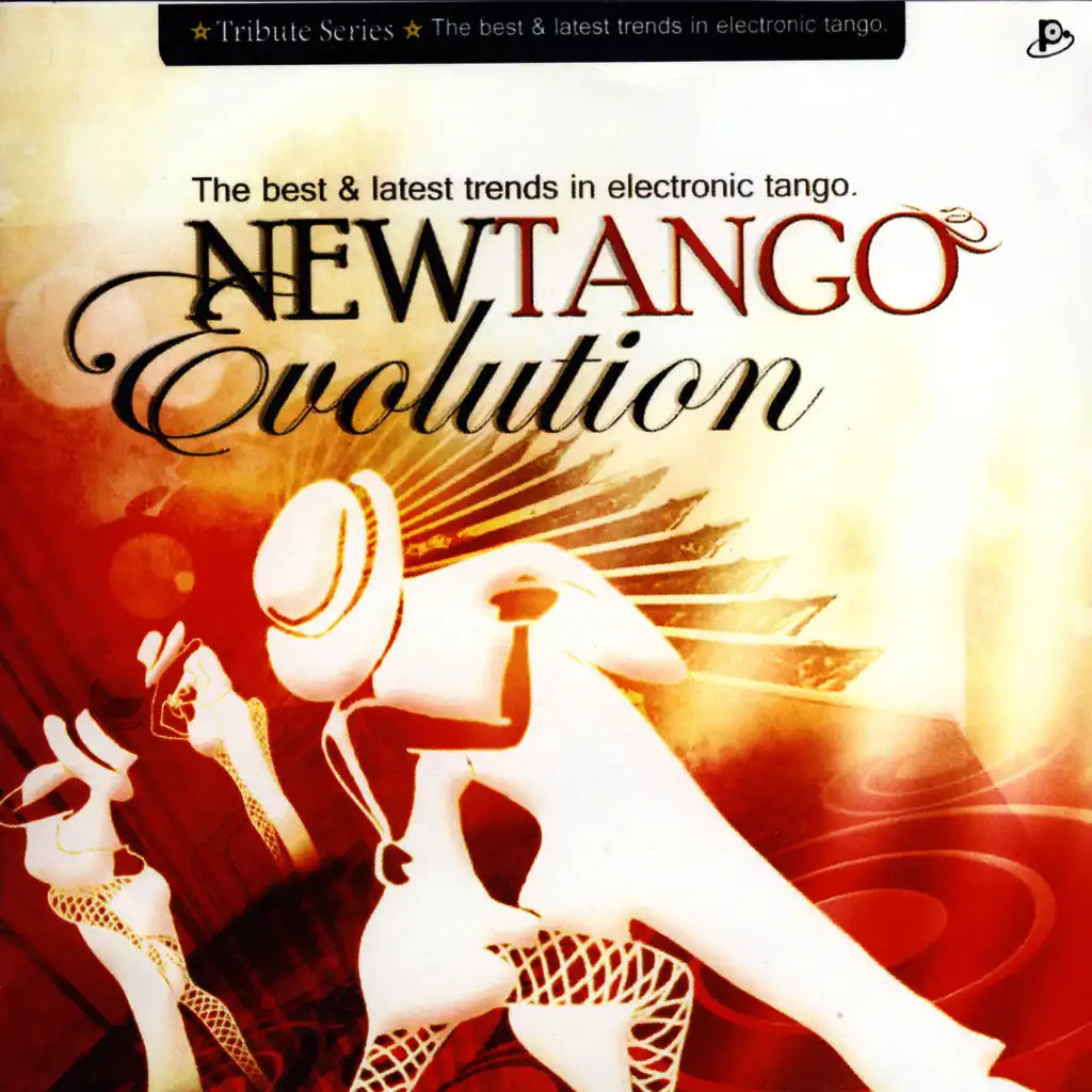New Tango Evolution - The Best & Latest Trends In Electronic Tango