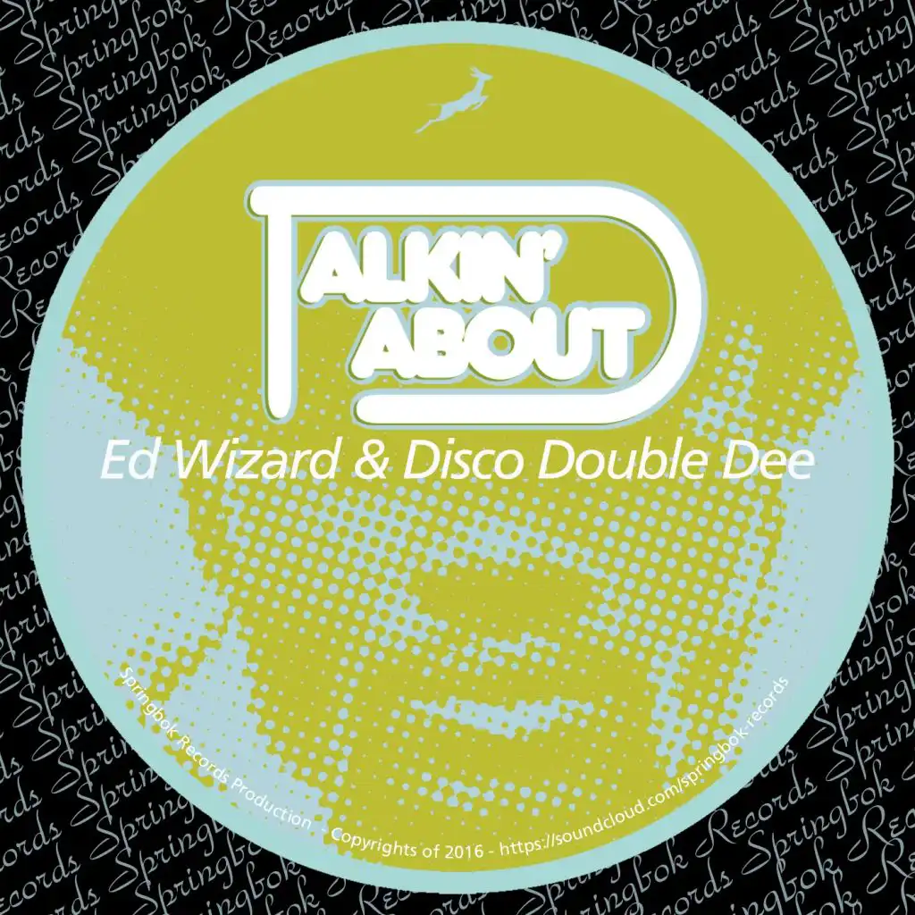 Ed Wizard & Disco Double Dee