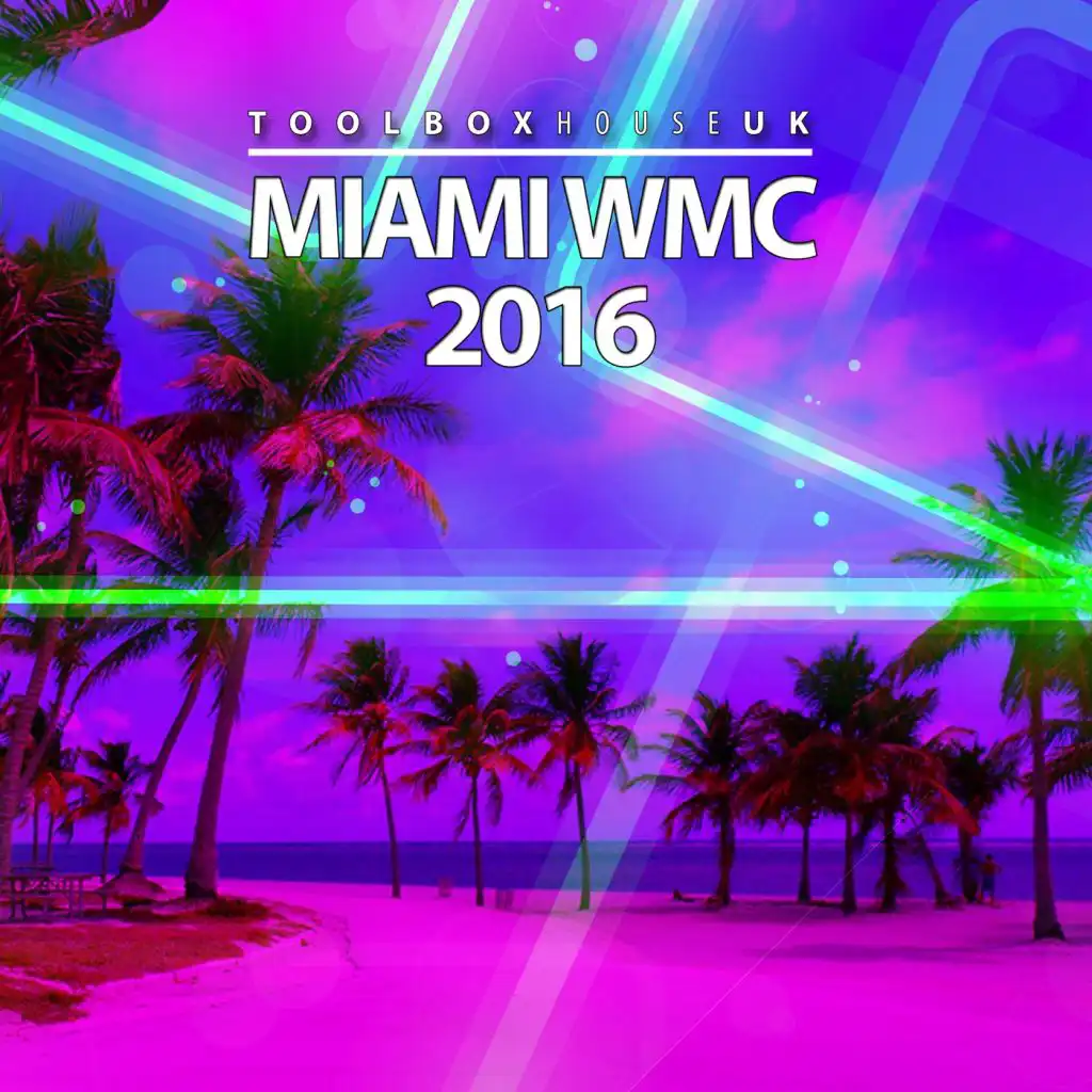 Toolbox House Miami WMC 2016