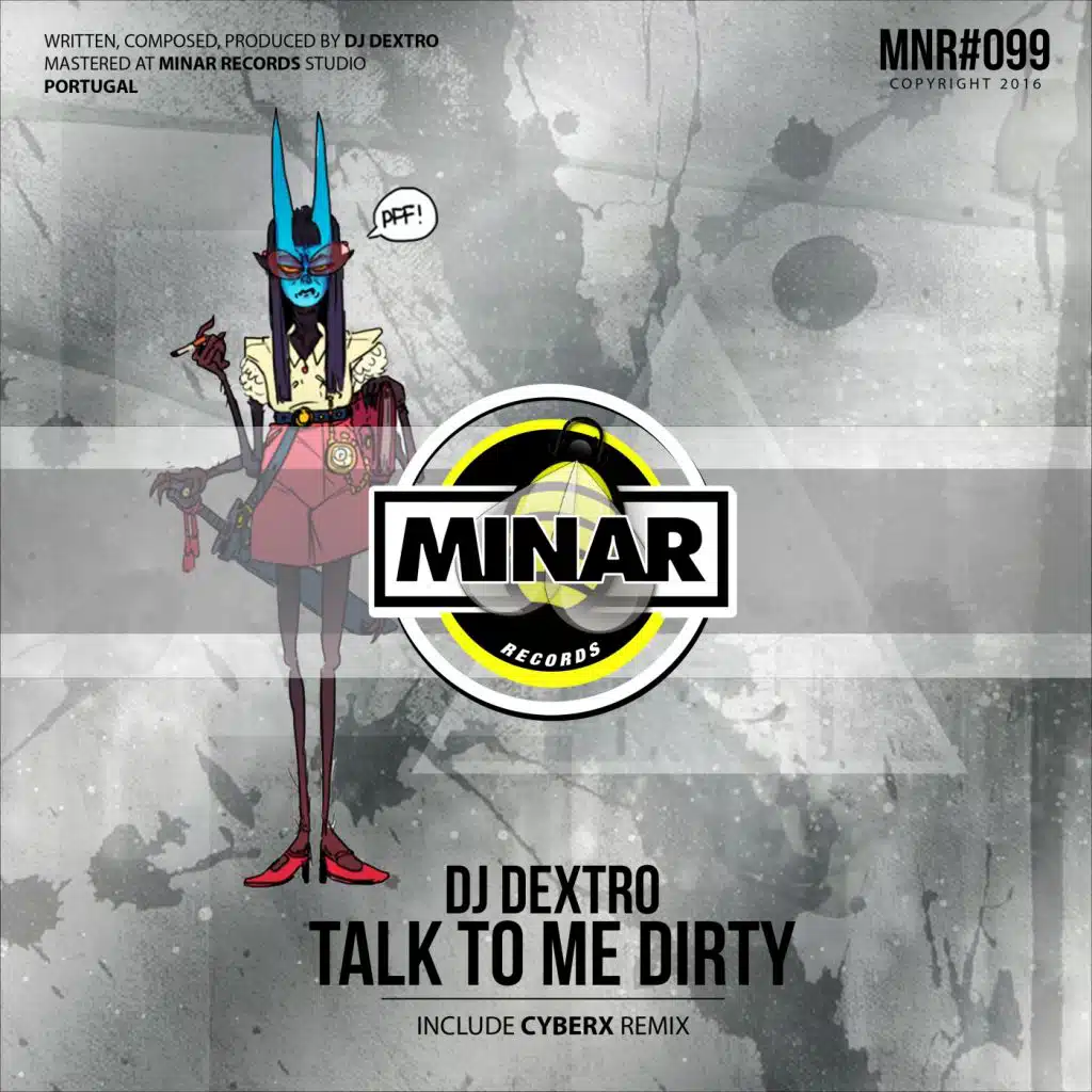 Talk To Me Dirty (Cyberx Remix)