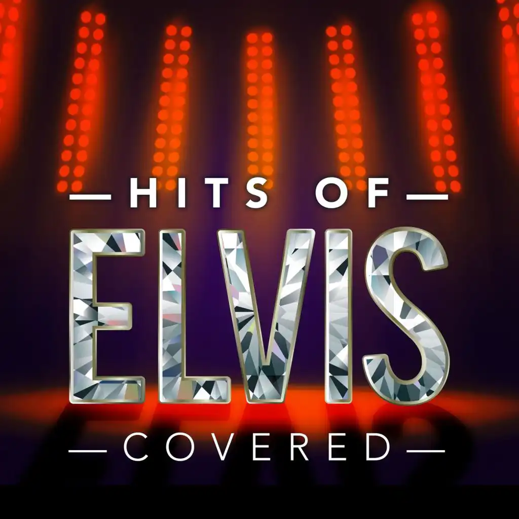 Hits of Elvis Covered