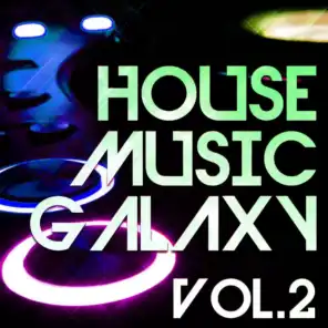 House Music Galaxy, Vol. 2