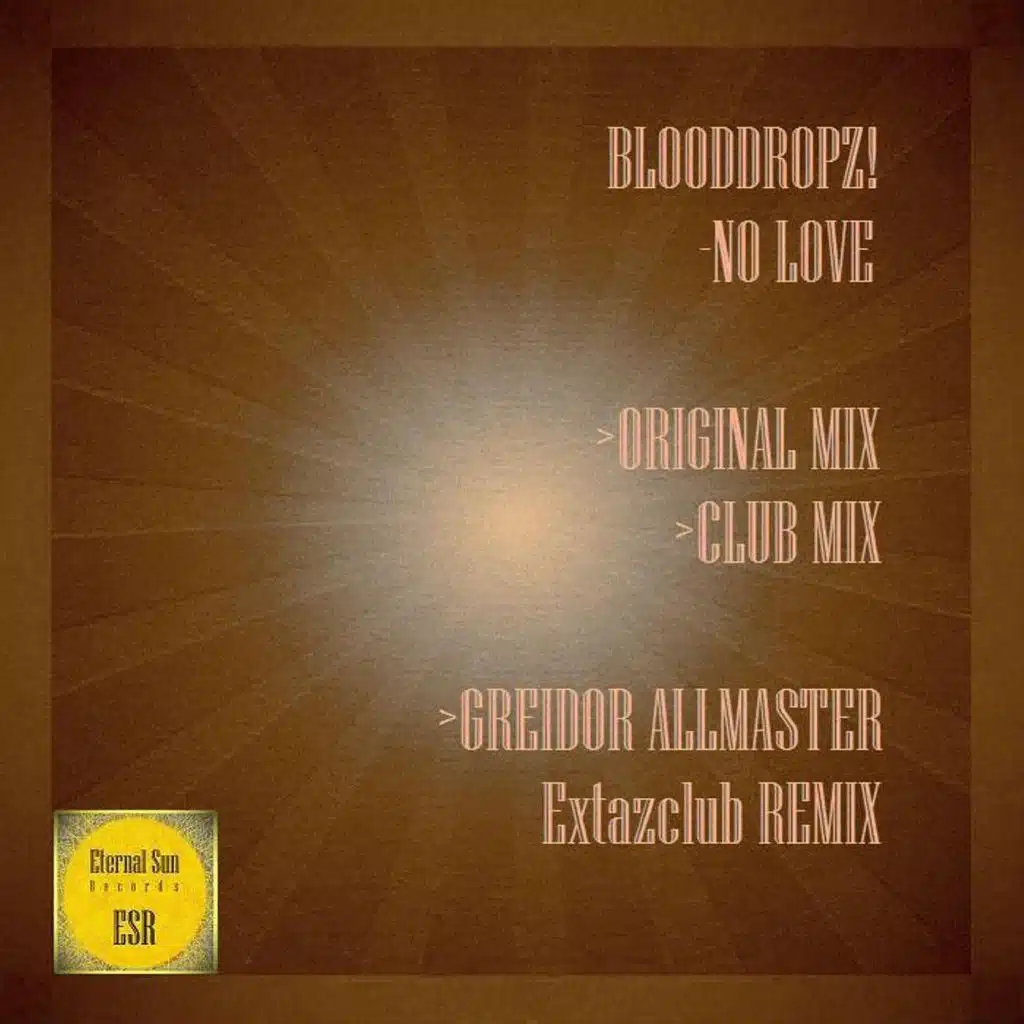 No Love (Greidor Allmaster Extazclub Remix)