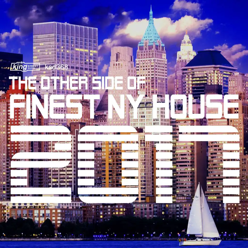 The Other Side of Finest NY House 2017