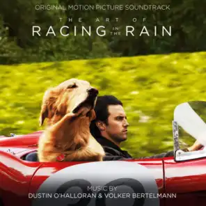 The Art of Racing in the Rain (Original Motion Picture Soundtrack)