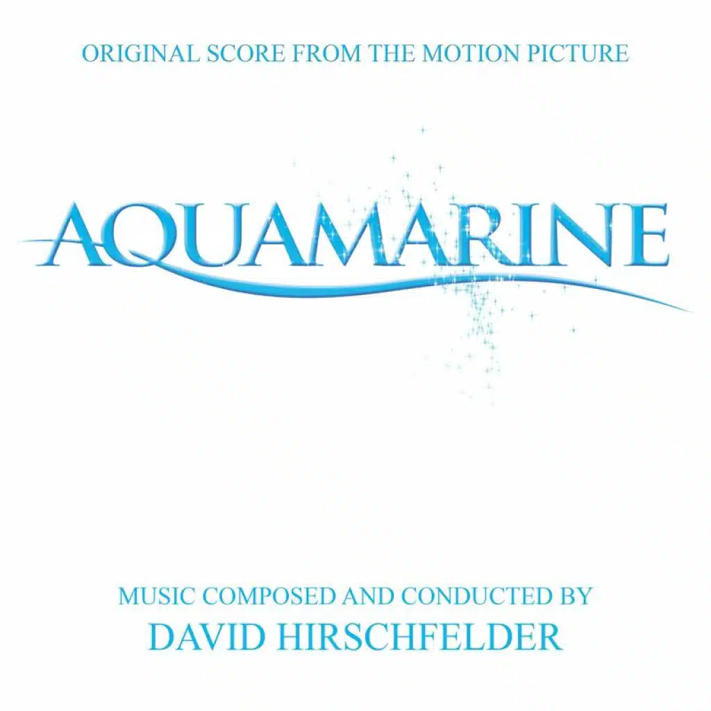 Aquamarine (Original Score from the Motion Picture)