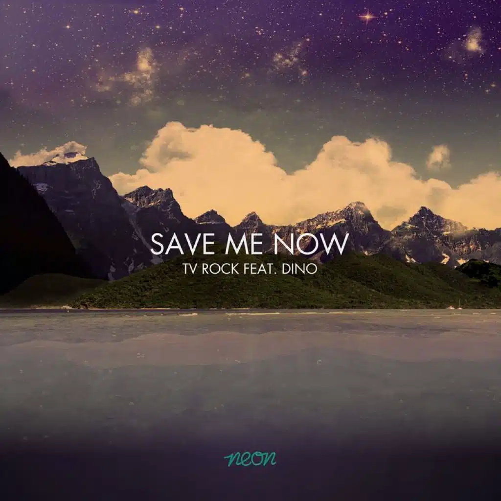 Save Me Now (feat. Dino)