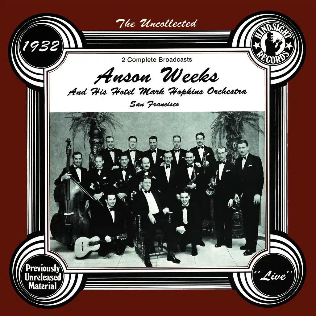 Anson Weeks and His Hotel Mark Hopkins Orchestra