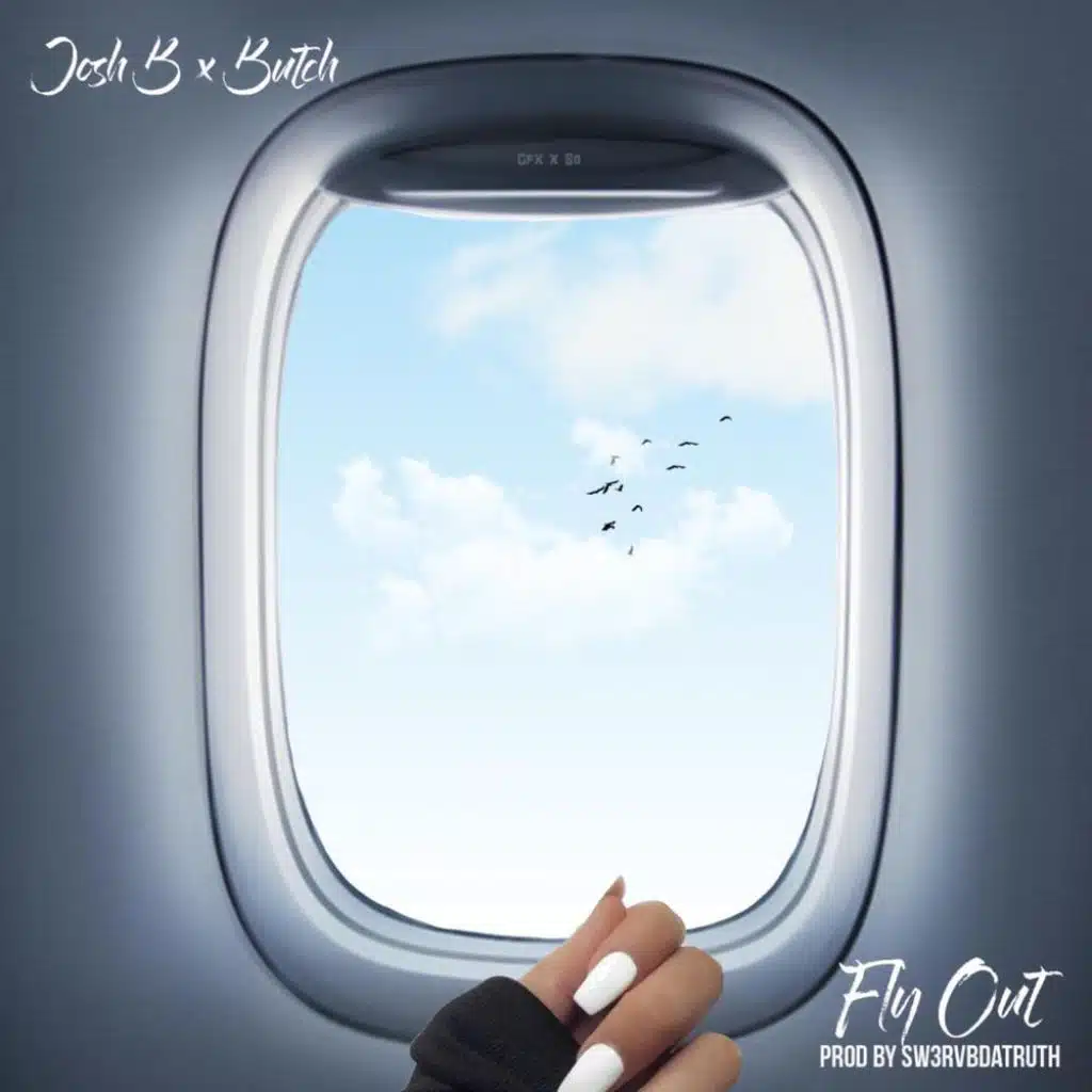 Fly Out (feat. Butch)