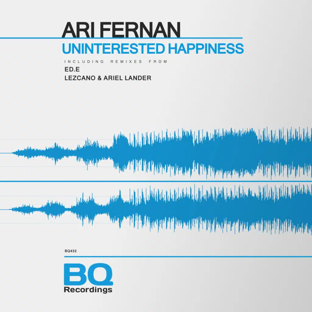 Uninterested Happiness (ED.E Remix)