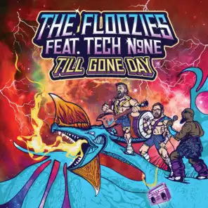 Till Gone Day (feat. Tech N9ne)