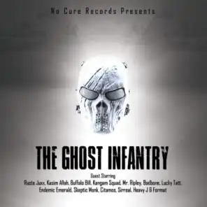 No Cure Records Presents The Ghost Infantry