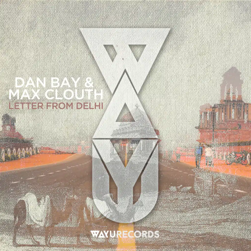 Letter From Delhi (Short Mix) [feat. Max Clouth Clan]