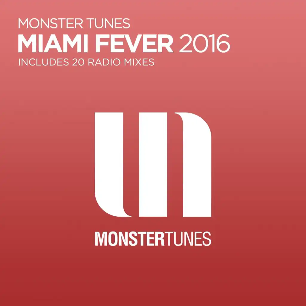 Monster Tunes: Miami Fever 2016