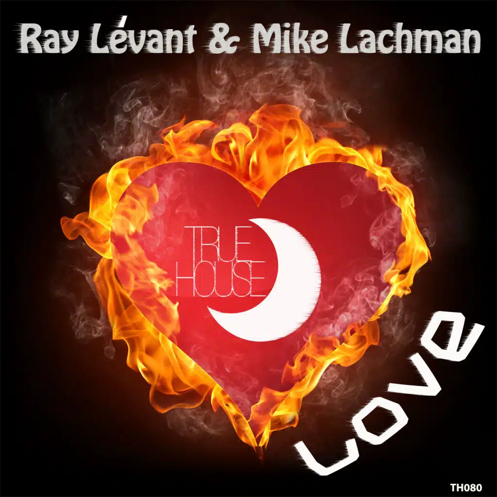 Ray Lévant & Mike Lachman