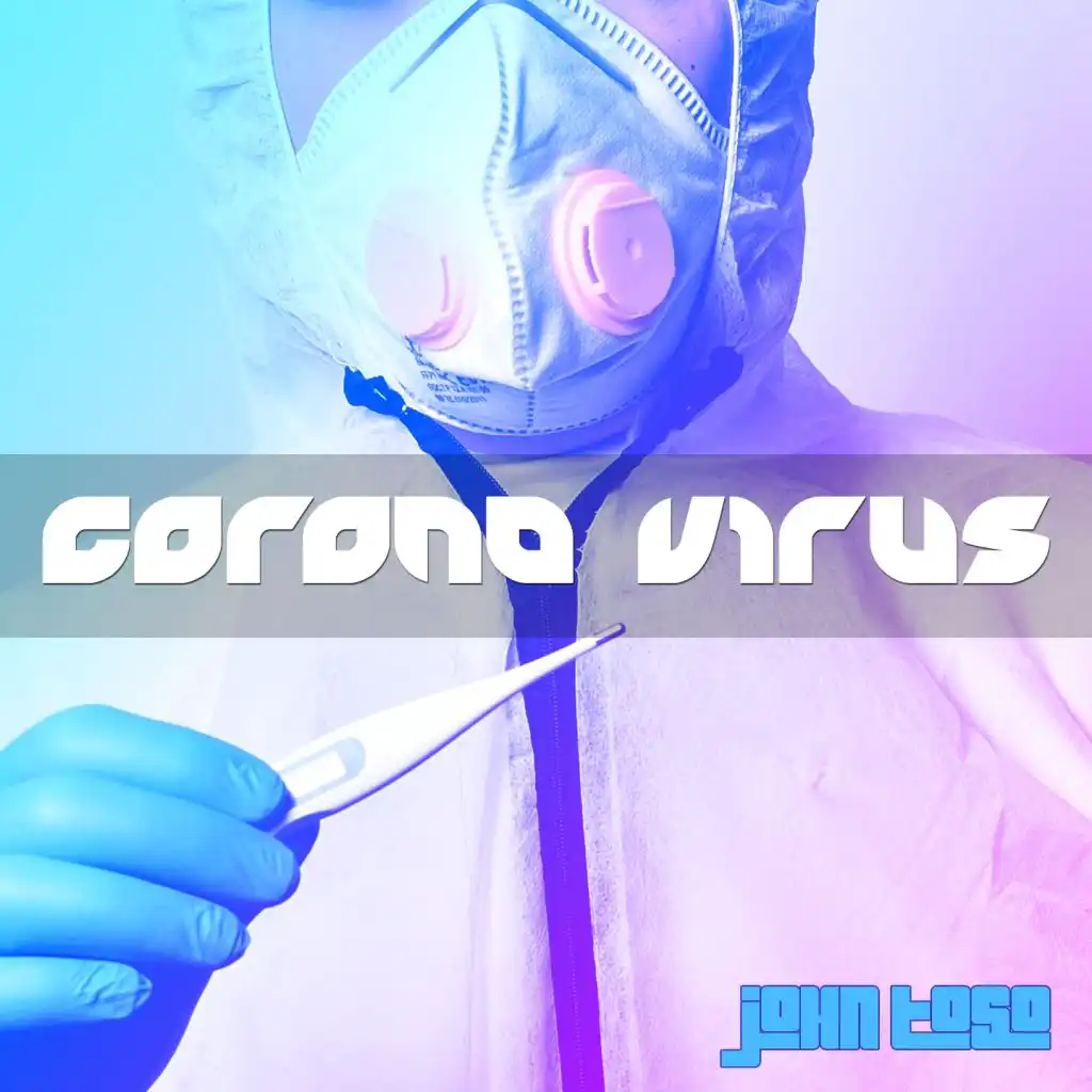 Corona Virus (Downbeat)