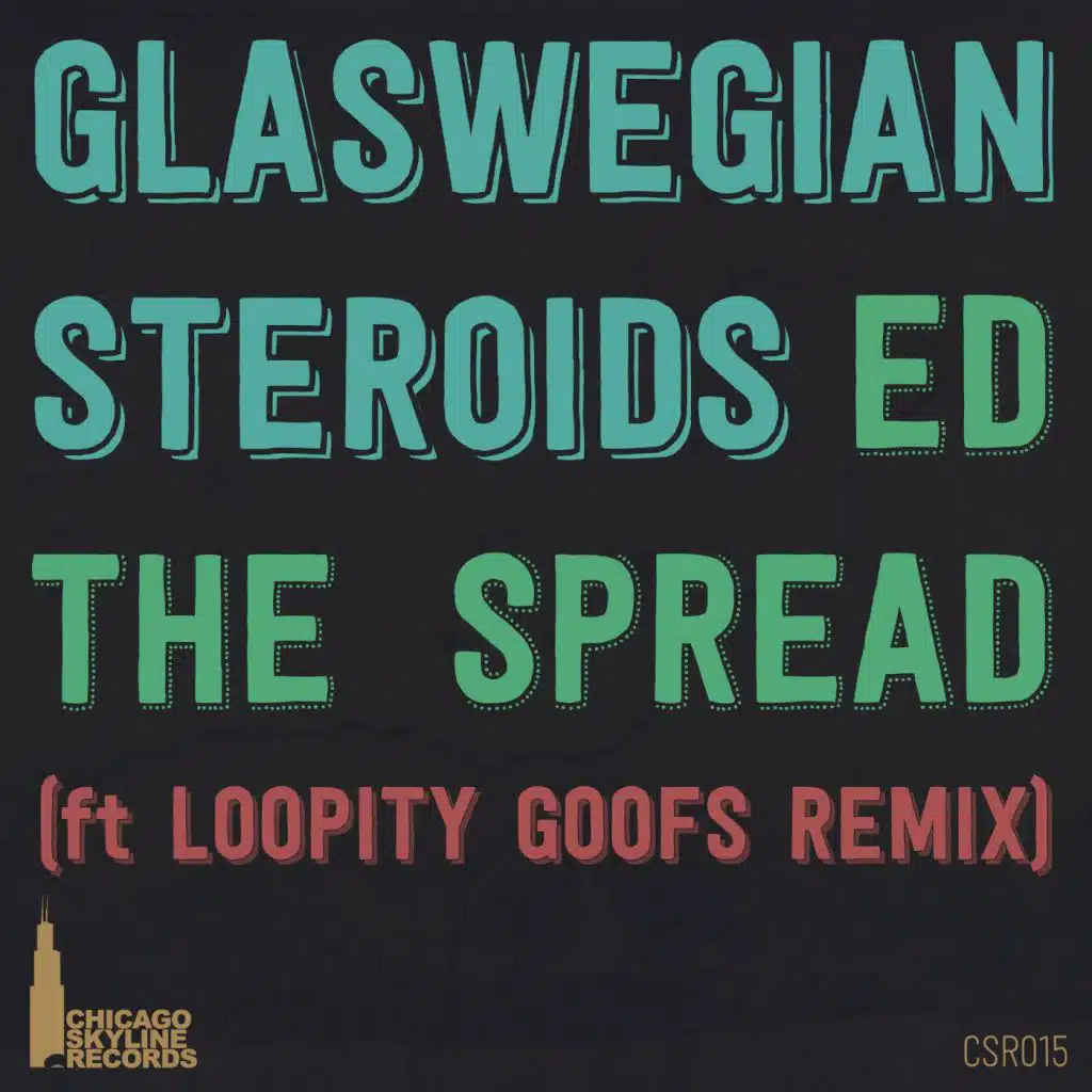 Glaswegian Steroids (Original Mix)