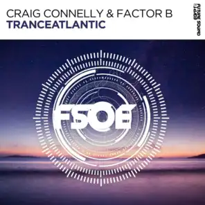 Craig Connelly & Factor B