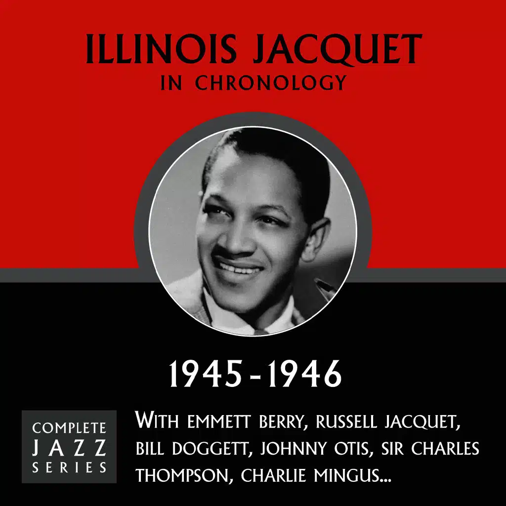 Jacquet And No Vest (Savoy Blip)  (01-08-46)