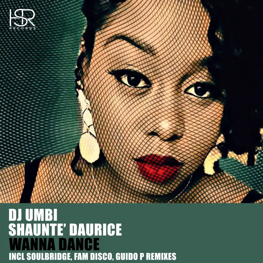 Wanna Dance (The Remixes, Pt. 1) [feat. Shaunte' Daurice]