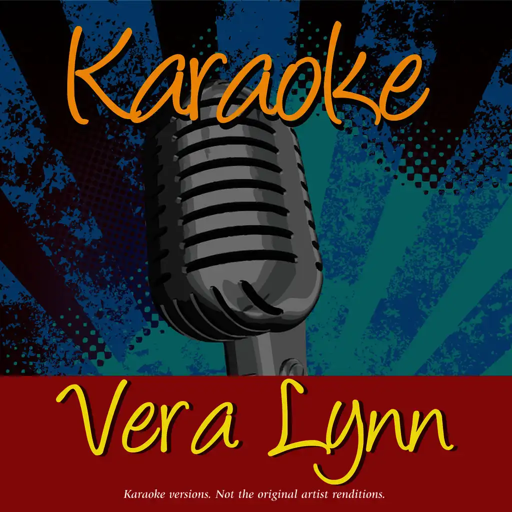 Karaoke - Vera Lynn