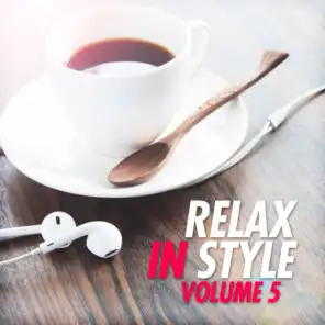 Relax in Style, Vol. 5