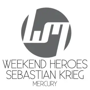 Weekend Heroes & Sebastian Krieg