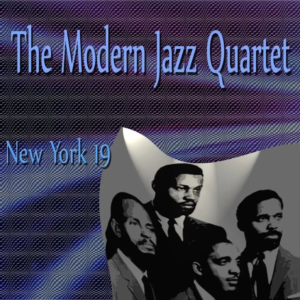 The Modern Jazz Quartet New York 19