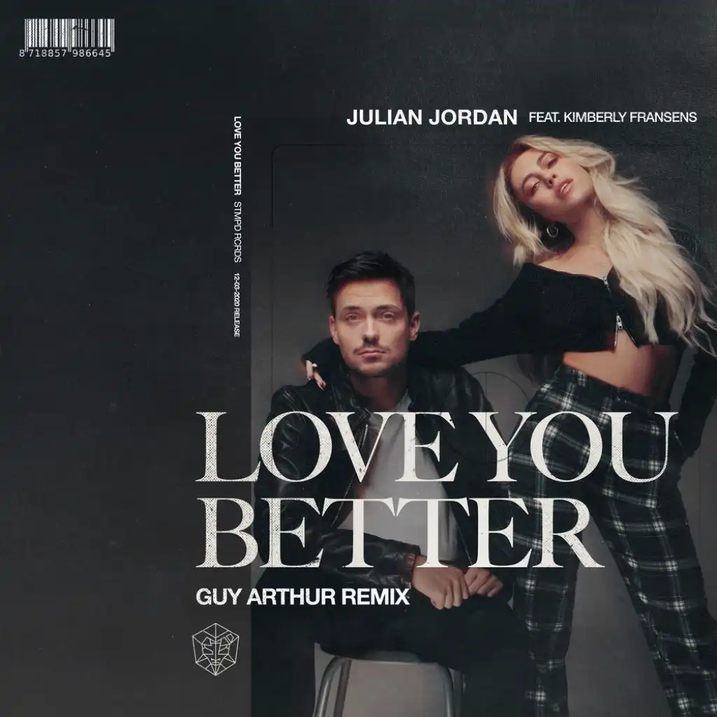 Love You Better (Guy Arthur Remix) [feat. Kimberly Fransens]