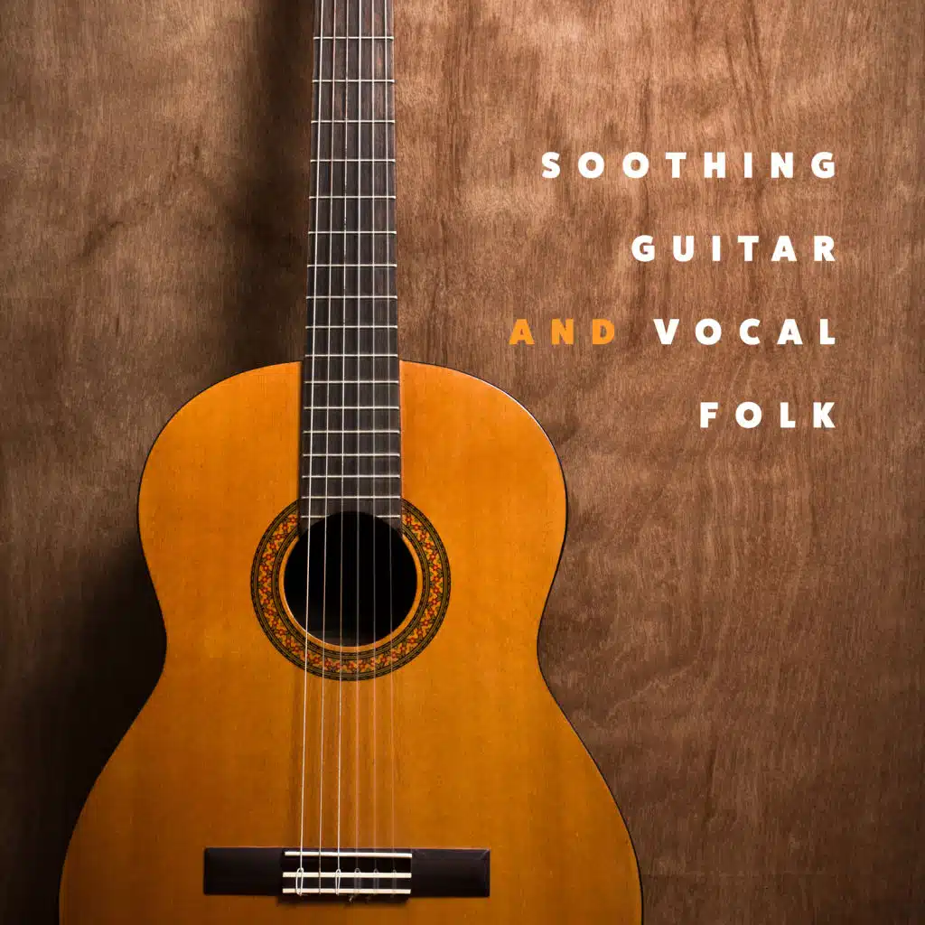 Soothing Guitar and Vocal Folk