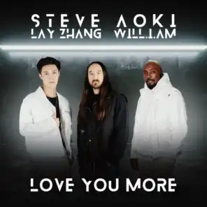 Love You More (feat. LAY & will.i.am)