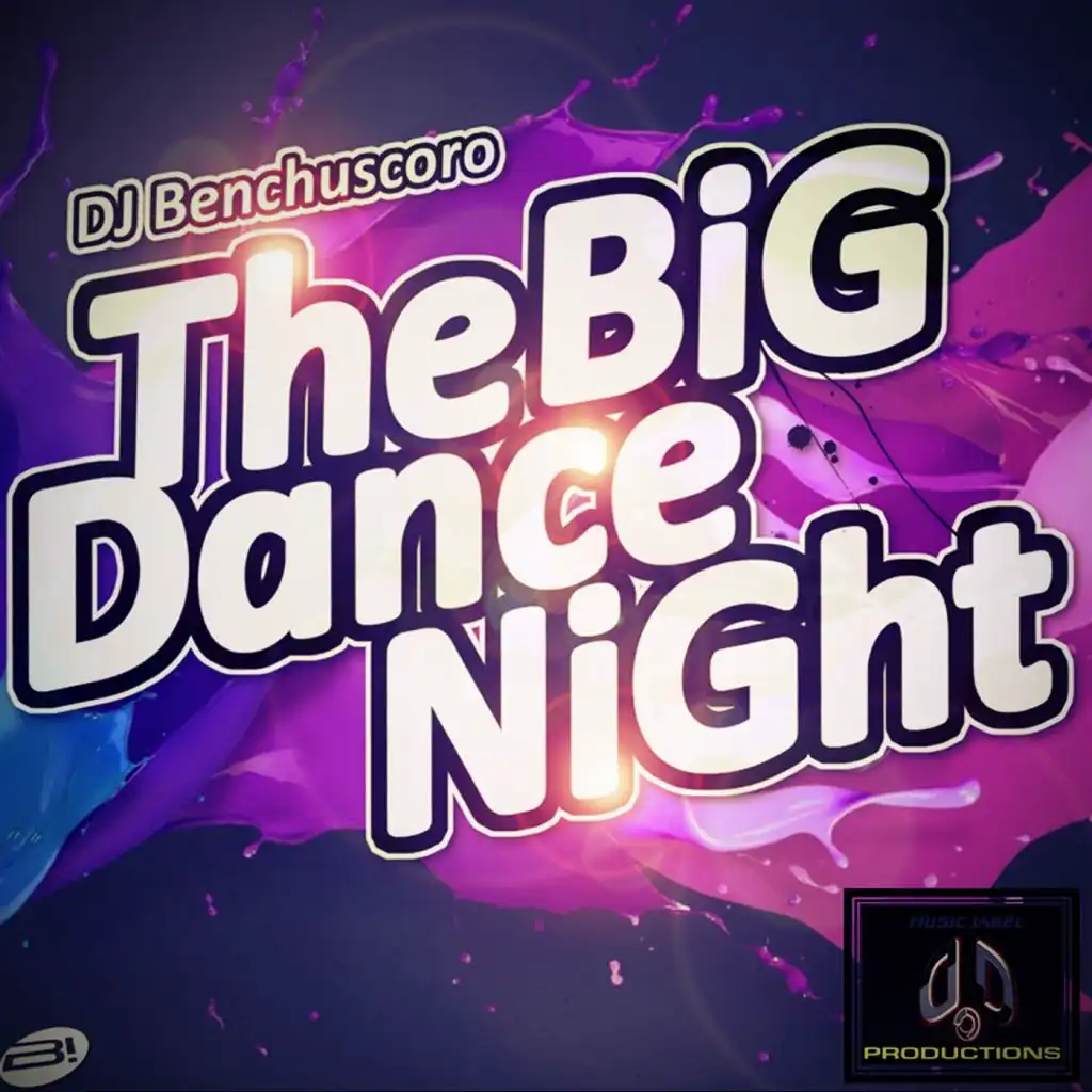 The Big Dance Night