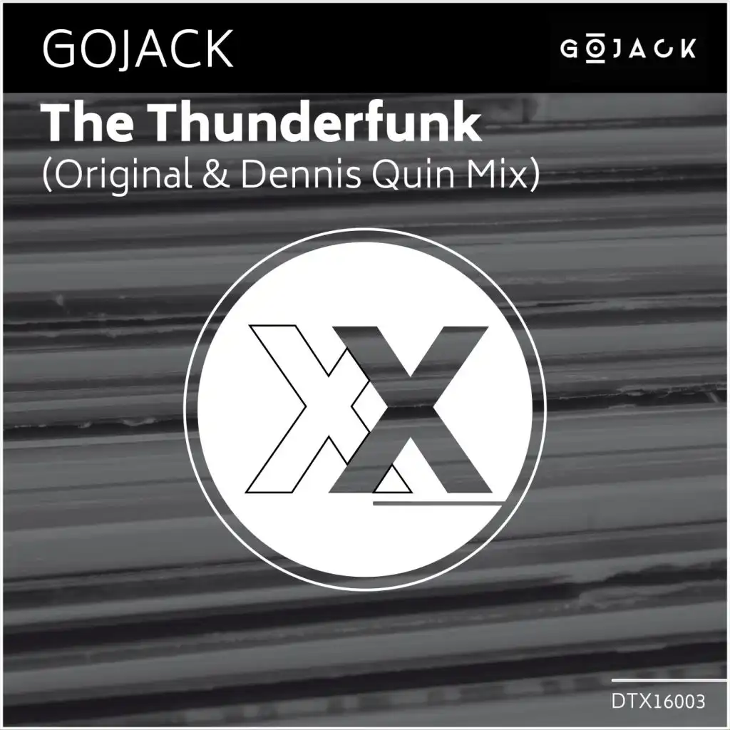 The Thunderfunk (Dennis Quin Remix)