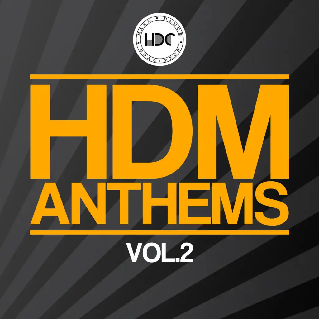 HDM Anthems, Vol. 2 (Mix 1)