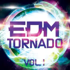 EDM Tornado, Vol. 1