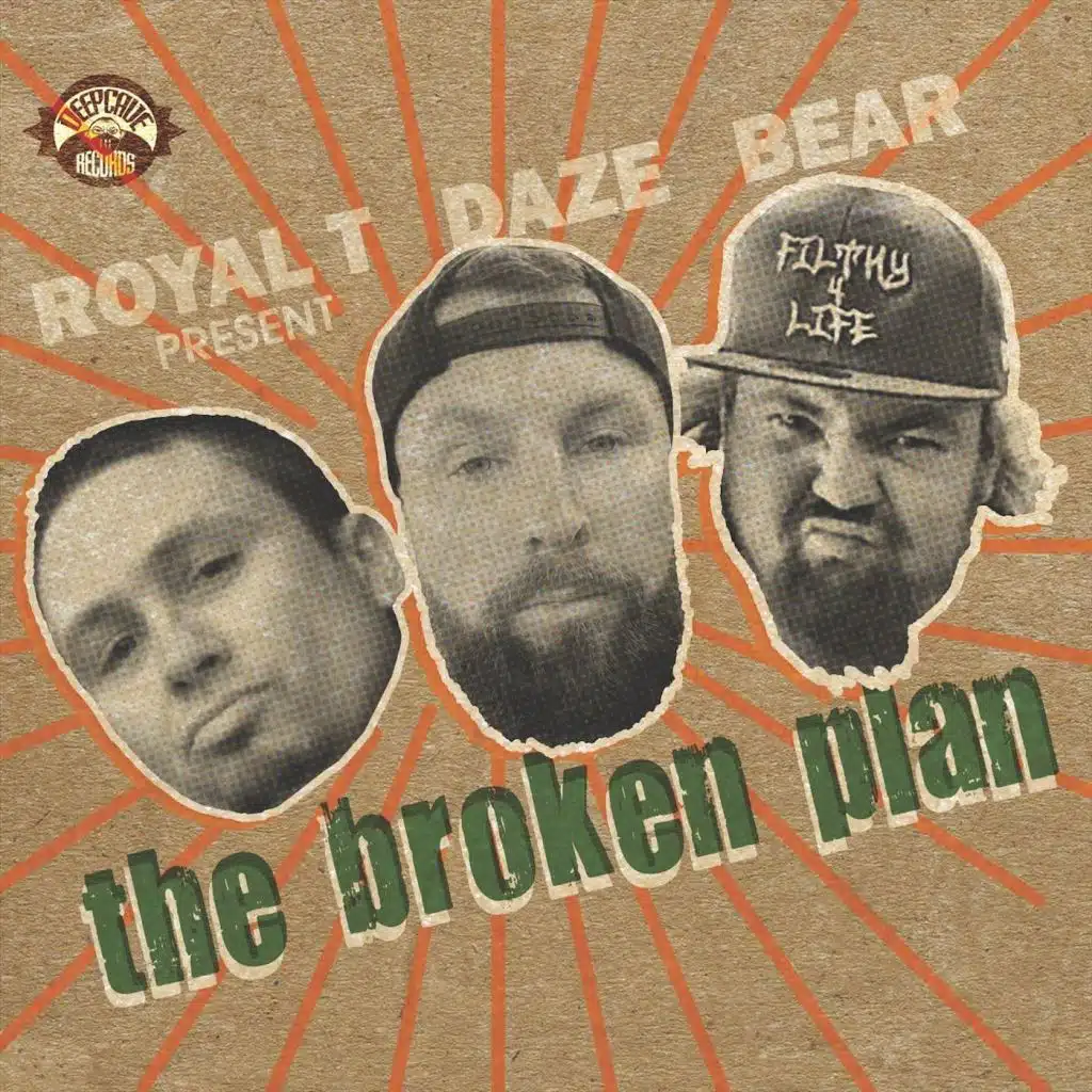 Royal-T, Daze & Big Bear