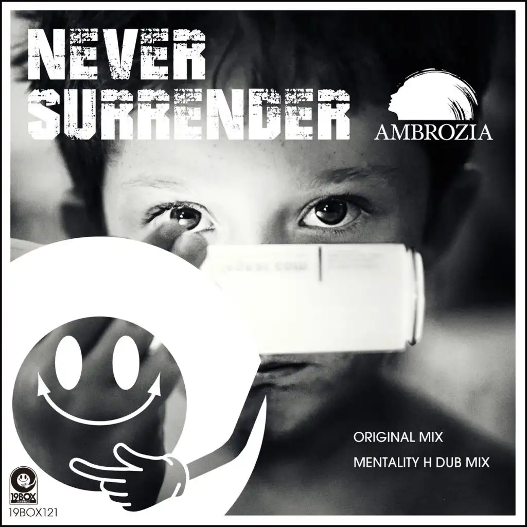 Never Surrender (Mentality H Dub Mix)