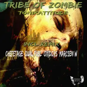 Tribe of Zombie (Oxidoxs Remix)