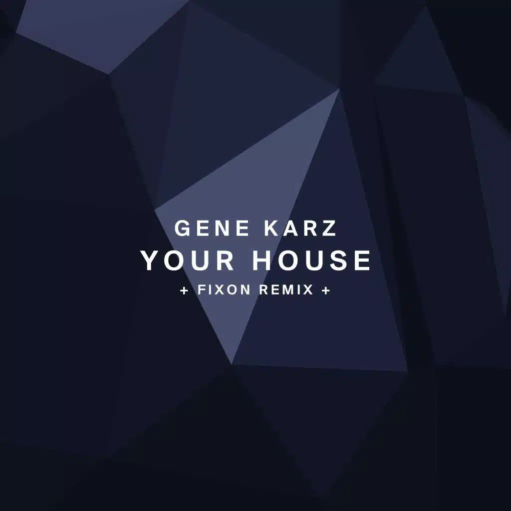 Your House