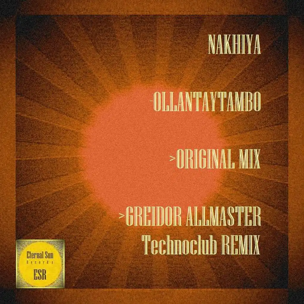 Ollantaytambo (Greidor Allmaster Technoclub Remix)