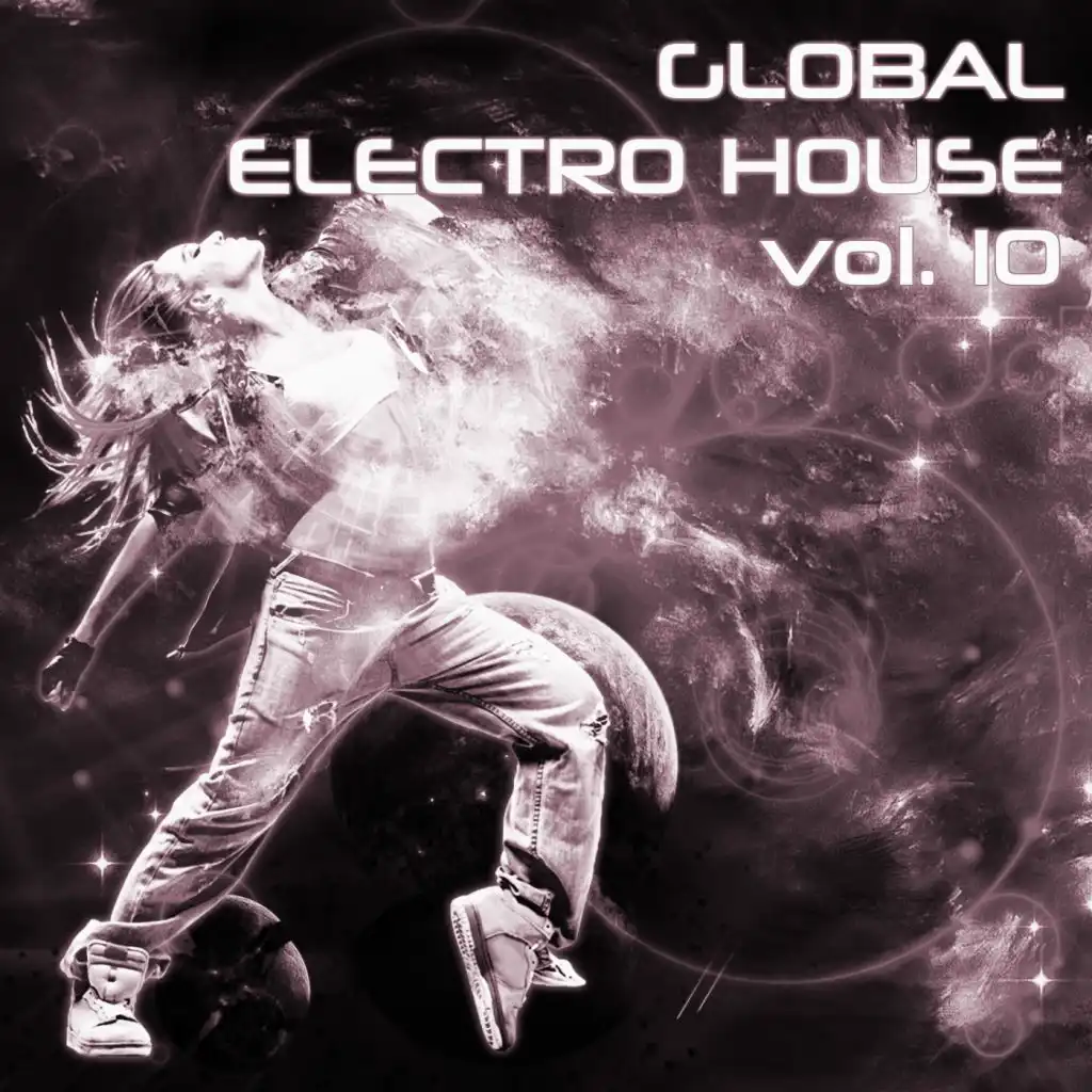 Global Electro House, Vol. 10