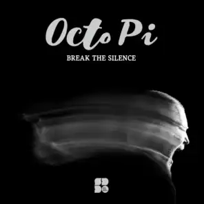 Break The Silence (Zen Dub Remix)