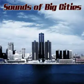 Sounds Of Big Cities