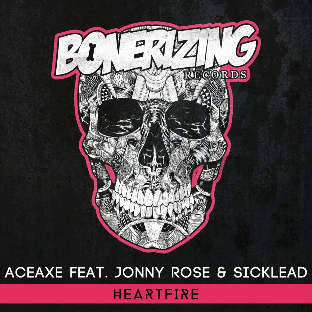 Heartfire (feat. Jonny Rose & Sicklead)